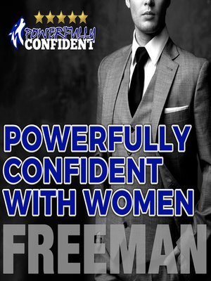 cover image of Powerfully Confident with Women